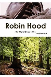 Robin Hood - The Original Classic Edition