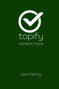The Topify Method - Green Edition Vol 1