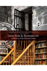 Iron Bars And Bookshelves
