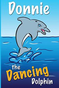 Donnie the Dancing Dolphin