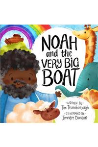 Noah and the Very Big Boat