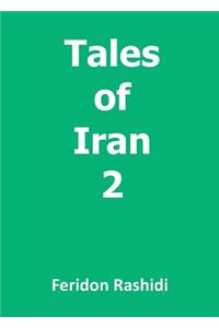 Tales of Iran 2