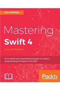 Mastering Swift 4- fourth edition