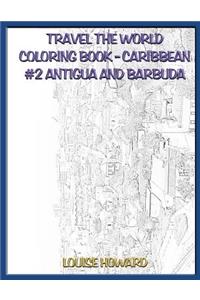 Travel the World Coloring Book - Caribbean #2 Antigua and Barbuda