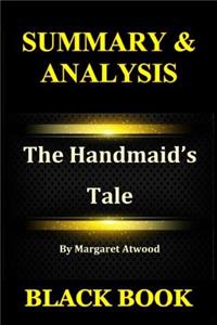 Summary & Analysis: The Handmaid's Tale by Margaret Atwood