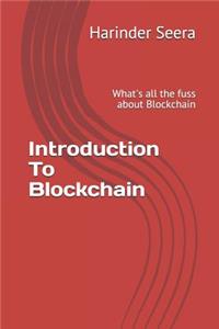 Introduction to Blockchain