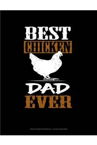 Best Chicken Dad Ever