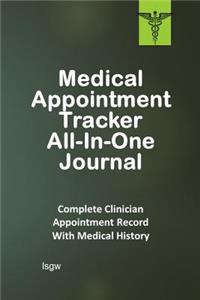 Medical Appointment Tracker All-In-One Journal