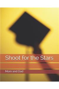 Shoot for the Stars