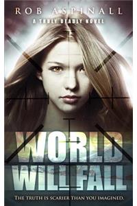 World Will Fall
