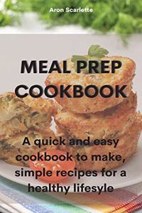 Meal Prep Cookbook