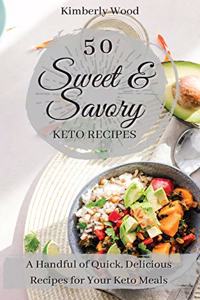50 Sweet & Savory Keto Recipes