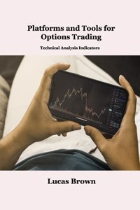 Platforms and Tools for Options Trading