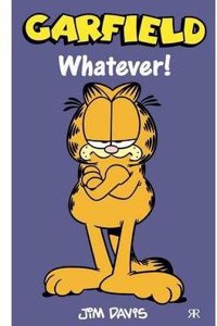 Garfield - Whatever!