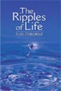 The Ripples of Life