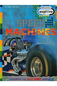 Discovery Explore Your World Speed Machines