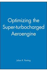 Optimizing the Super-Turbocharged Aeroengine