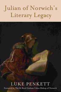 Julian of Norwich's Literary Legacy