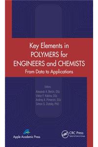 Key Elements in Polymers for Engineers and Chemists