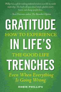 Gratitude in Life's Trenches
