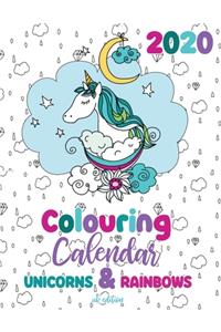 2020 Colouring Calendar Unicorns & Rainbows (UK Edition)