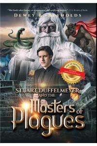 Stuart Duffelmeyer and the Masters of Plagues