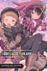 Sword Art Online Alternative Gun Gale Online, Vol. 10 (Light Novel)