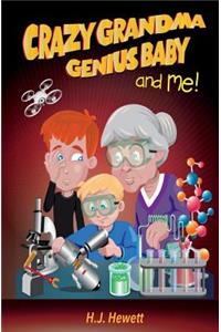 Crazy Grandma Genius Baby & Me