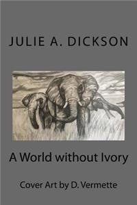 A World without Ivory
