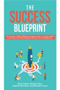 The Success Blueprint