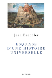Esquisse d'une histoire universelle