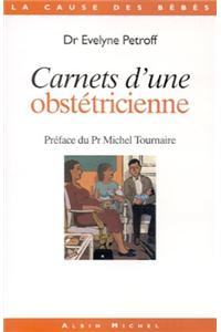 Carnets D'Une Obstetricienne
