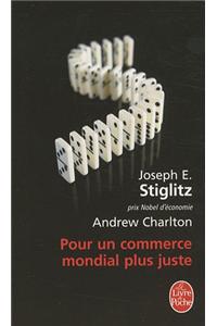Pour Un Commerce Mondial Plus Juste