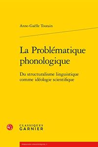 La Problematique Phonologique