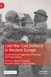 Cold War Civil Defence in Western Europe