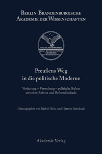 Preußens Weg in die politische Moderne