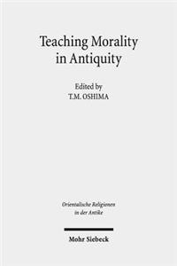 Teaching Morality in Antiquity