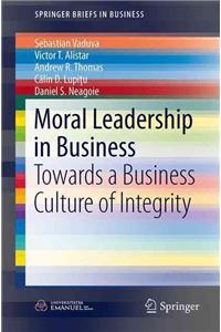 Moral Leadership in Business