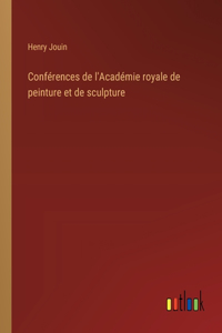Conférences de l'Académie royale de peinture et de sculpture