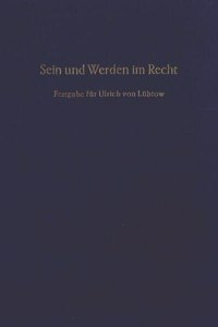 Sein Und Werden Im Recht