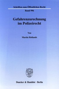 Gefahrenzurechnung Im Polizeirecht