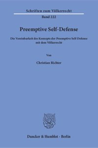 Preemptive Self-Defense