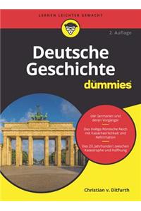 Deutsche Geschichte für Dummies