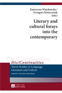 Literary and cultural forays into the contemporary
