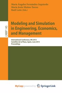 Modeling and Simulation in Engineering, Economics, and Management