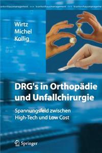 Drg's in Orthopädie Und Unfallchirurgie