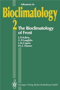 Bioclimatology of Frost