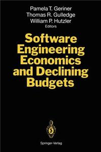 Software Engineering Economics and Declining Budgets