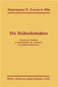 Die Reichseisenbahnen