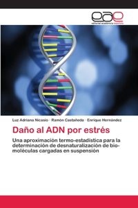 Daño al ADN por estrés